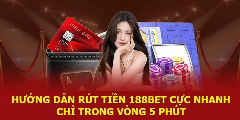 rút tiền 188BET